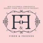 Fiber & Friends with Desert Fiber Arts Guild